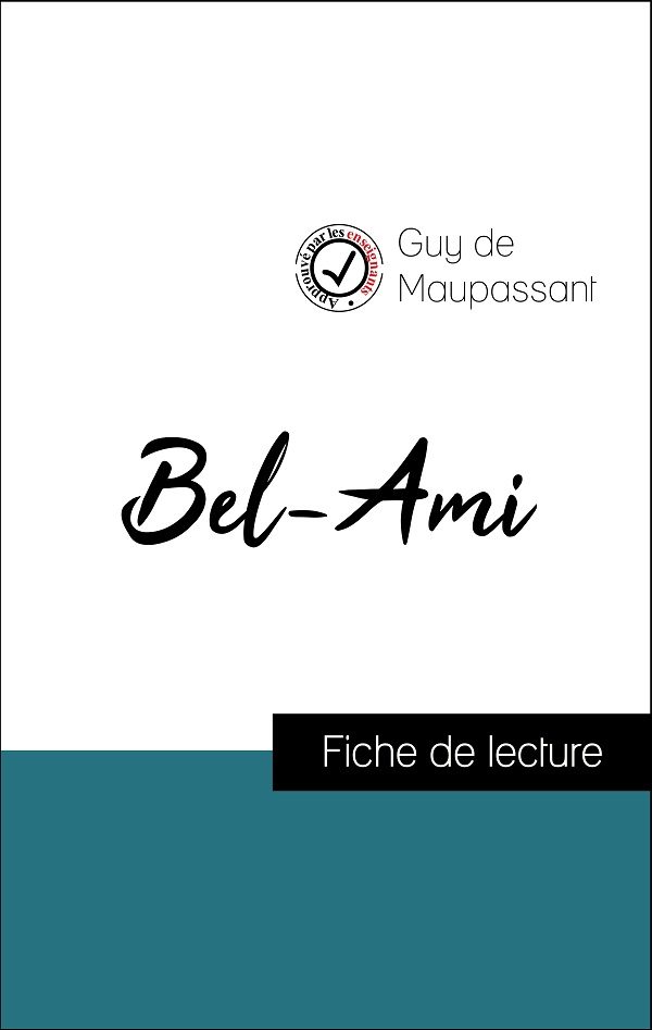 image couverture fiche de lecture bel-ami de maupassant