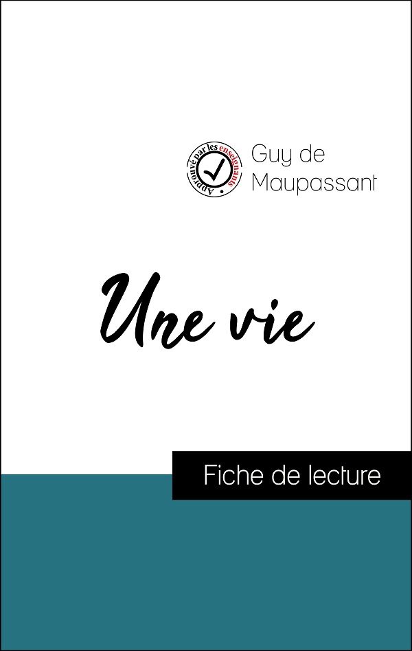 image couverture fiche de lecture une vie de maupassant