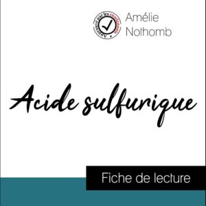 image couverture fiche de lecture acide sulfurique de nothomb