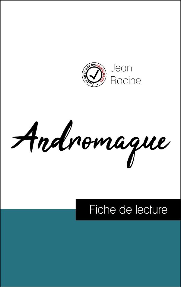 image couverture fiche de lecture andromaque de racine