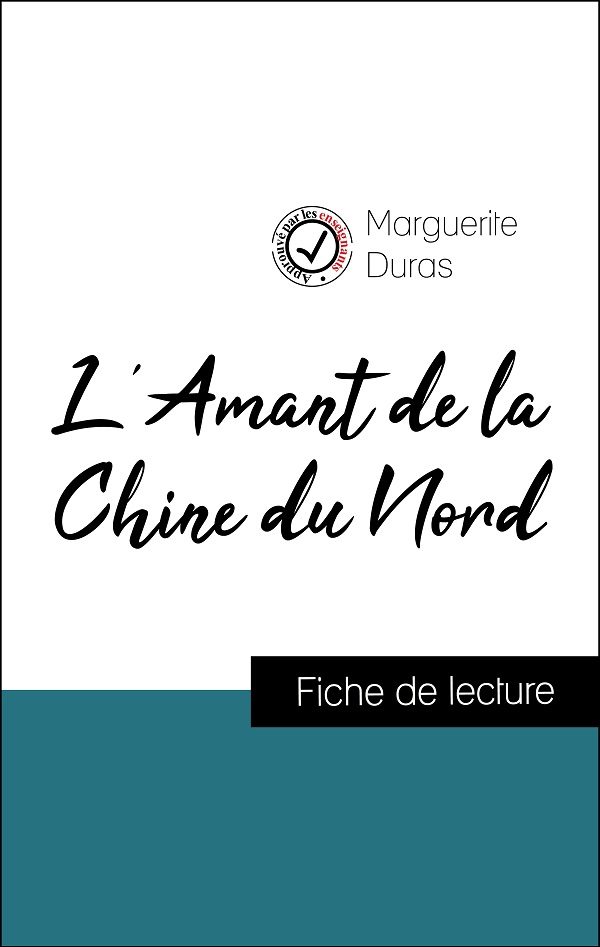 image couverture fiche de lecture l'amant de la chine du nord de marguerite duras