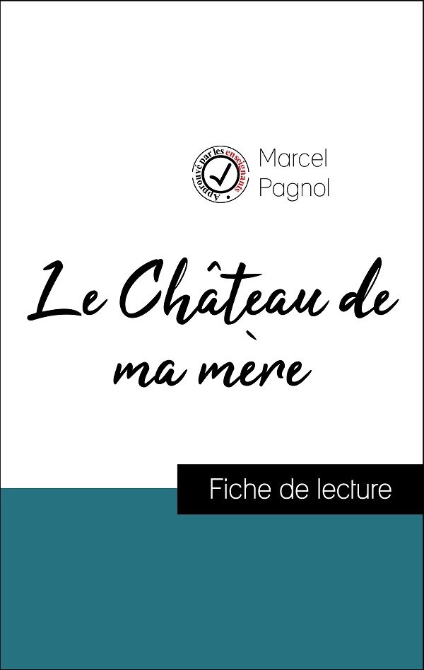 image couverture fiche de lecture le château de ma mère de pagnol