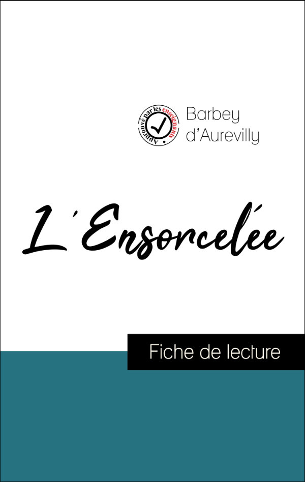 fiche de lecture l'ensorcelée de barbey d'aurevilly