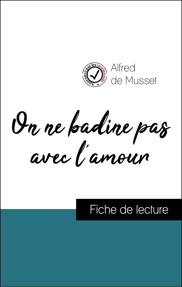image couverture fiche de lecture on ne badine pas avec l'amour de musset