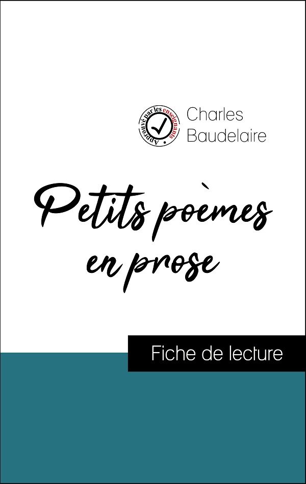 fiche de lecture, analyse littéraire et résumé petits poèmes en prose de baudelaire