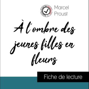 image couverture fiche de lecture à l'ombre des jeunes filles en fleurs de proust