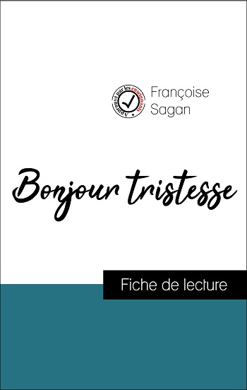 image couverture fiche de lecture bonjour tristesse de sagan