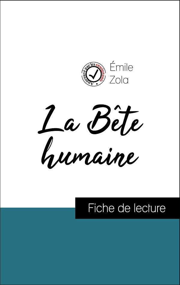 image couverture fiche de lecture la bête humaine de émile zola