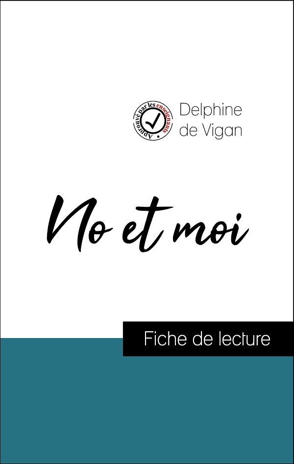 image couverture fiche de lecture no et moi de delphine de vigan