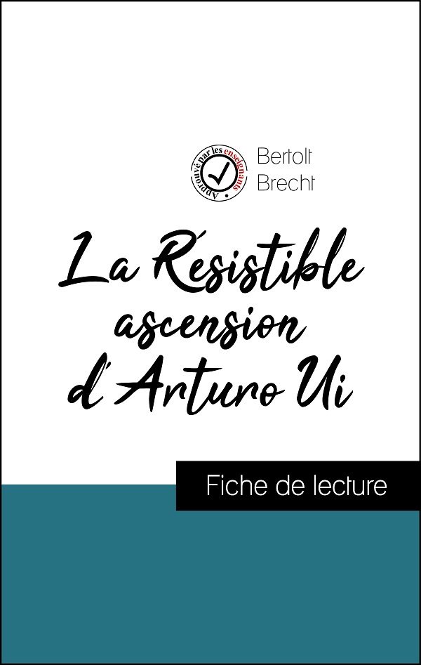 image couverture fiche de lecture la résistible ascension d'arturo ui de bertold brecht