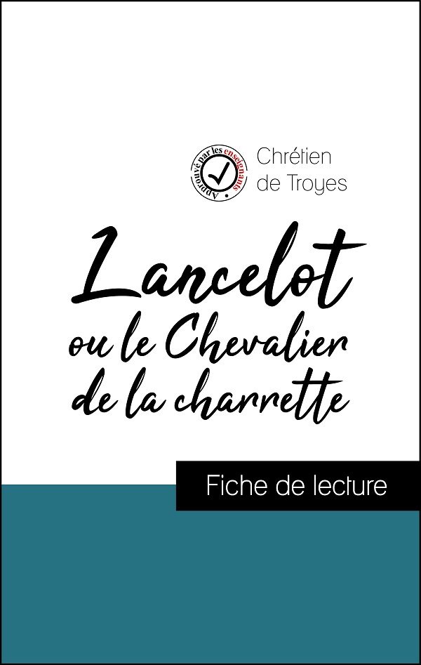 image couverture fiche de lecture lancelot ou le chevalier de la charrette de chrétien de troyes