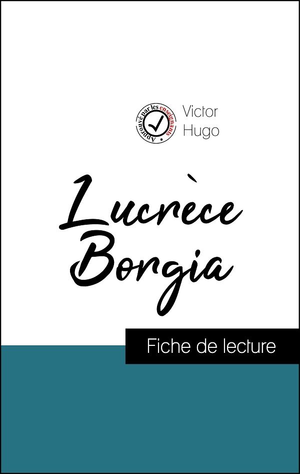 image couverture fiche de lecture lucrèce borgia de victor hugo