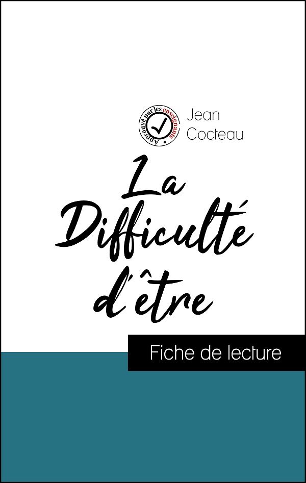 image couverture fiche de lecture la difficulté d'être de jean cocteau