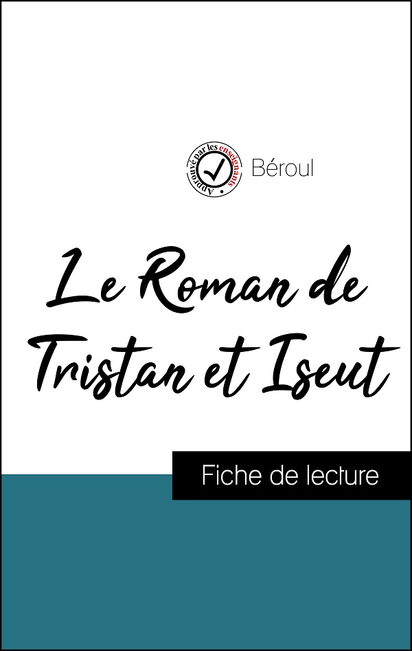 Fiche De Lecture Tristan Et Iseut Pdf Fiche de lecture - Le Roman de Tristan et Iseut - Fichedelecture.fr