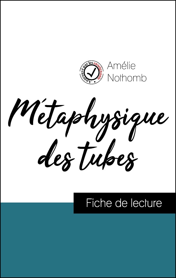 image couverture fiche de lecture métaphysique des tubes d'amélie nothomb