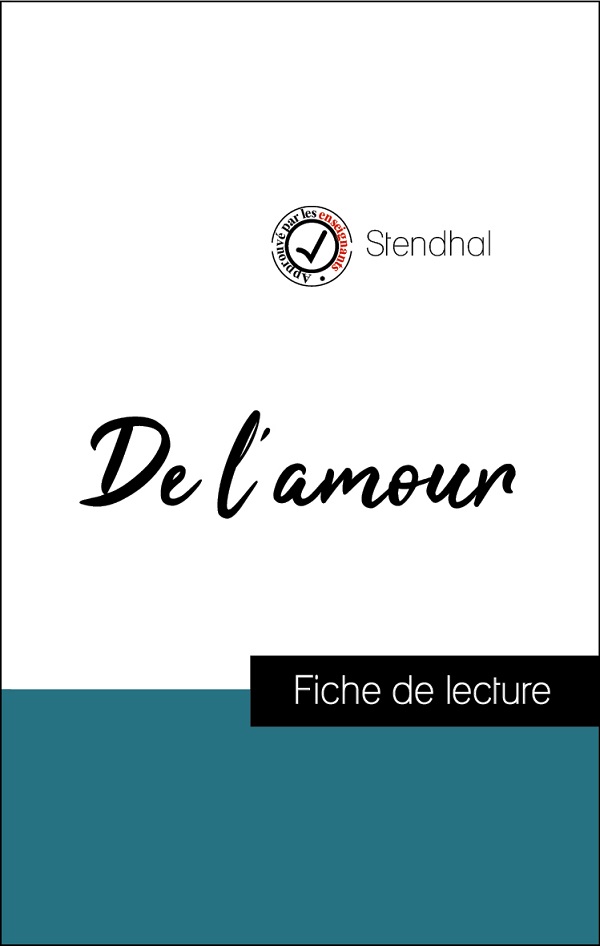 fiche de lecture de l'amour de stendhal