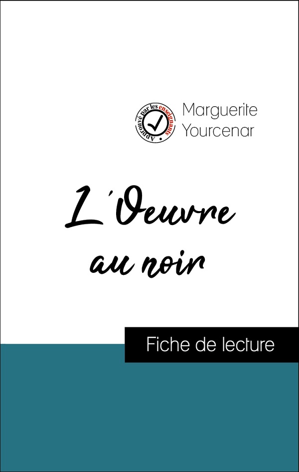 image couverture fiche de lecture l'oeuvre au noir de marguerite yourcenar