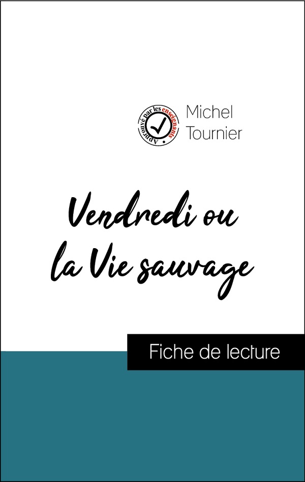 image couverture fiche de lecture vendredi ou la vie sauvage de michel tournier